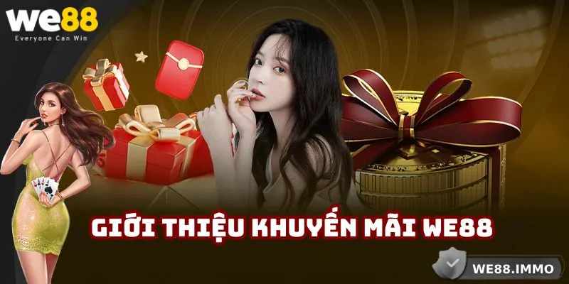 Chia sẻ thông tin về chương trình khuyến mãi WE88 nổi bật