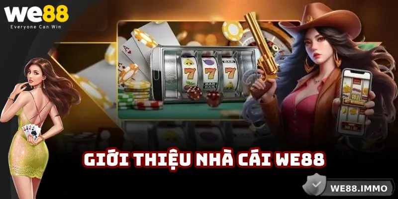 Giới thiệu WE88 đến với toàn thể khách hàng