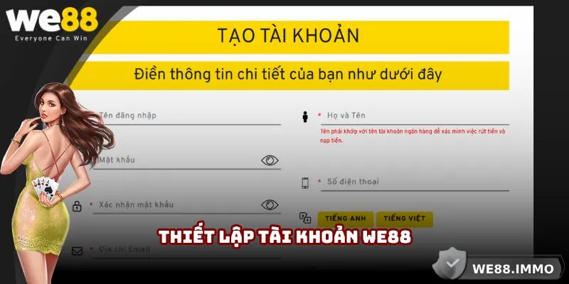 Hướng dẫn các bước thiết lập tài khoản W88