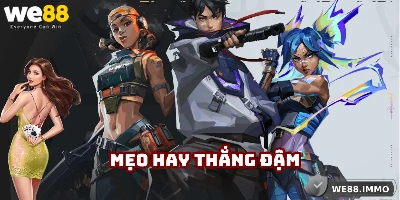 Mẹo hay thắng đậm