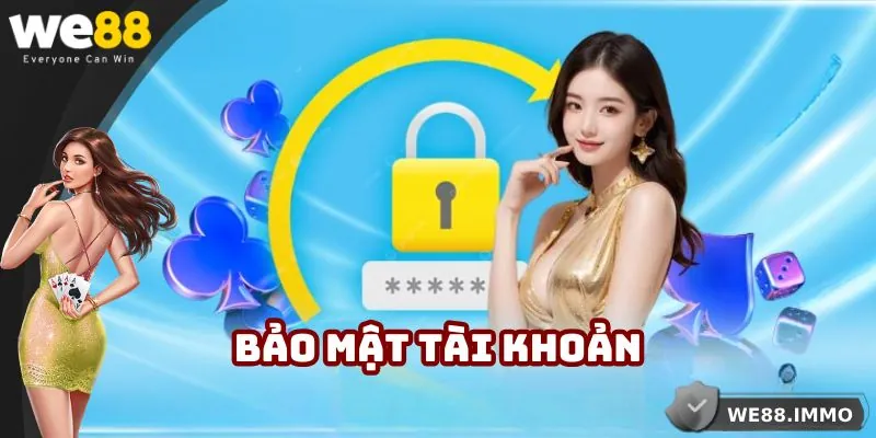 Vấn đề bảo mật là mối quan tâm hàng đầu của người chơi WE88