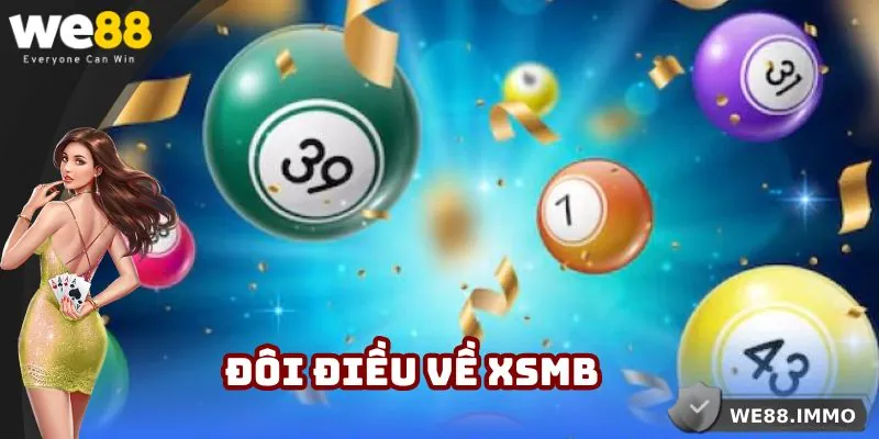 XSMB và đôi điều cần biết