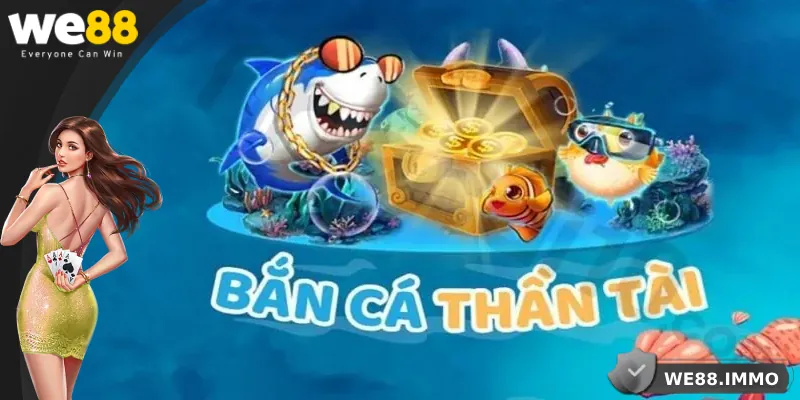 Tổng quan về sân chơi bắn cá Thần Tài